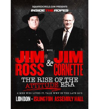 "The Rise of the Attitude Era" with Jim Cornette & Jim Ross